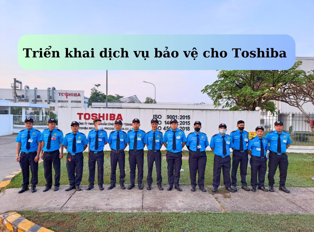 Triển khai dịch vụ bảo vệ cho Toshiba