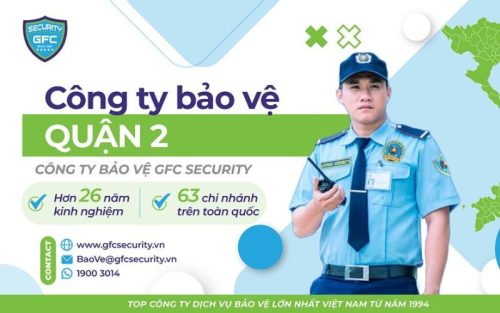 Công ty bảo vệ quận 2 GFC Security